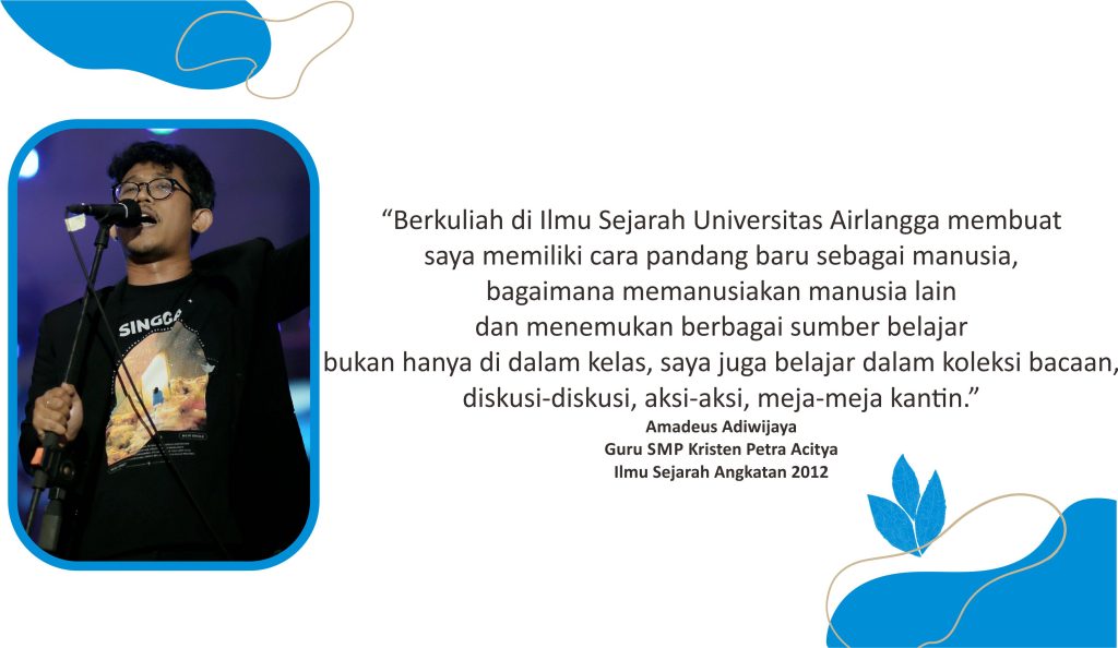 Alumni Sejarah Amadeus Adiwijaya